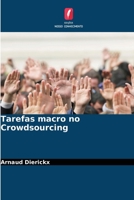 Tarefas macro no Crowdsourcing (Portuguese Edition) 6208834503 Book Cover