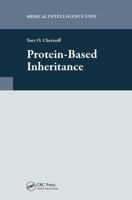 Protein-Based Inheritance 1587061384 Book Cover