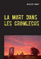 La Mort dans les Cromlechs: Une enquête du Superintendent Rockwell 2322112259 Book Cover