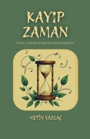 Kayip Zaman B0FZ72RDMX Book Cover