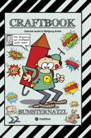 Craftbook - Cartoon Lernhilfe Für Kurzgeschichten - Witzige Themen Mit Pauli Polterer - Konzentrationsübungen: Bumsternatzl (German Edition) 3384190742 Book Cover