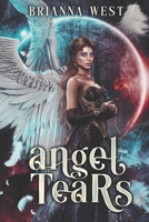 Angel Tears B0915HWYH7 Book Cover