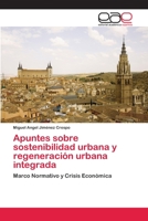 Apuntes Sobre Sostenibilidad Urbana y Regeneracion Urbana Integrada 3659052302 Book Cover