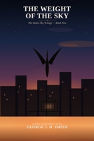 The Weight of the Sky (The Stolen Sky Trilogy) B0HB1YX17P Book Cover
