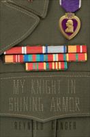 My Knight in Shining Armor 1625101406 Book Cover
