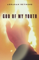 God of My Youth B0F4C6PL8G Book Cover