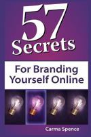 57 Secrets for Branding Yourself Online 1610380126 Book Cover