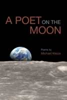 A Poet on the Moon 1928171117 Book Cover