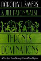 Thrones, Dominations (Lord Peter Wimsey and Harriet Vane, #1) 0340684569 Book Cover