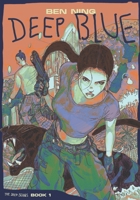 Deep Blue: Book One of The Deep Series B0FWCT9GFV Book Cover