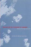 Logicism and the Philosophy of Language 1551114712 Book Cover