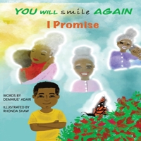 You Will Smile Again, I Promise 0578789841 Book Cover
