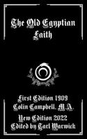 The Old Egyptian Faith B09QP4ZJJ5 Book Cover