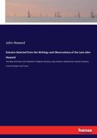 Extracts selected from the writings and observations of the late John Howard, ... 3337126758 Book Cover