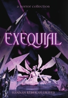 Exequial 1967547483 Book Cover