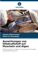 Auswirkungen von Ottokraftstoff auf Muscheln und Algen (German Edition) 620722101X Book Cover
