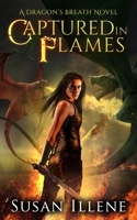 Captured in Flames B0F4QT3DT2 Book Cover