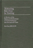 Assessing Sex Bias in Testing: A Review of the Issues and Evaluations of 74 Psychological and Educational Tests (Contributions in Psychology) 0313244472 Book Cover