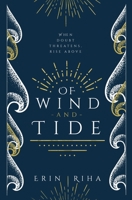 Of Wind and Tide 1942111770 Book Cover