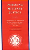 Pursuing Military Justice 069106945X Book Cover