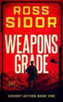 Weapons Grade (Covert Action) B0H5XB7P2Y Book Cover