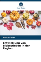 Entwicklung von Biobetrieben in der Region (German Edition) 6208844738 Book Cover