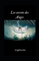 Les secrets des anges (French Edition) B0FL13HPPK Book Cover