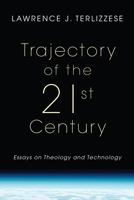 Trajectory of the 21st Century 1606081292 Book Cover