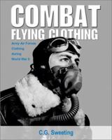 COMBAT FLYING CLOTHING PB 1560985038 Book Cover