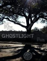 Ghostlight, the Magazine of Terror: Winter 2016 1530443717 Book Cover