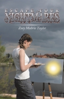 Escape Your Nightmares 1440198810 Book Cover