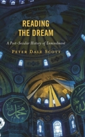 Reading the Dream: A Post-Secular History of Enmindment 1538181517 Book Cover