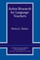 Action Research for Language Teachers 0521555353 Book Cover