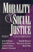 Morality and Social Justice 0847679780 Book Cover
