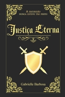 Justiça Eterna B08L89SH2N Book Cover