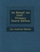 Im Kampf um Gott 1016053924 Book Cover