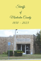 Sheriffs of Montcalm County 1850 - 2018 1724001779 Book Cover
