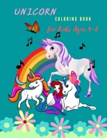 Unicorn Coloring Book For Kids Ages 4-8: A unicorn Cute and Adorable Coloring Designs For Kids Ages 4-8 B088Y1DPHK Book Cover