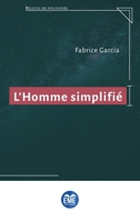 L'homme simplifié (Religions Des Philosophes) (French Edition) 2806637279 Book Cover