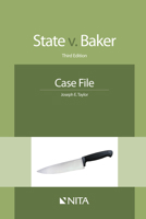 State v. Baker: Case File 1601562942 Book Cover