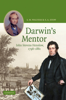 Darwin's Mentor: John Stevens Henslow, 17961861 0521117992 Book Cover