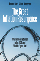 The Great Inflation Resurgence: Why Inflation Returned in the 2020s and What to Expect Next 3031577655 Book Cover
