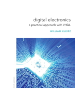 Digital Electronics: A Practical Approach with VHDL