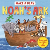 Make & Play Noah's Ark 1784283401 Book Cover