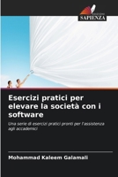 Esercizi pratici per elevare la società con i software 6206860043 Book Cover