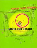 Sight for Sound: Design & Music Mixes 0688156878 Book Cover