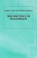 War and Peace in Mozambique 1349268844 Book Cover