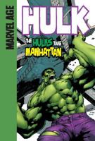 Hulk: The Hulks Take Manhattan 1599615460 Book Cover