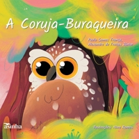 A Coruja-Buraqueira (Portuguese Edition) 6554208240 Book Cover