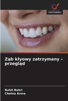 Zab klyowy zatrzymany - przeglad (Polish Edition) 6630200888 Book Cover